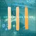 No More Lies On Me (Live) (Single)