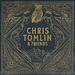"God Who Listens (feat. Thomas Rhett)" by Chris Tomlin