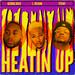 Heatin' Up (feat. George.Rose & TeeJay) (Single)