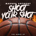 Shoot Your Shot: The Remix EP