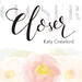 Closer