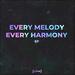 Every Melody Every Harmony EP