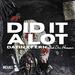 Did It A Lot (feat. Fern) (Single)