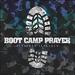 Boot Camp Prayer EP