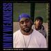 In My Weakness: The Story of Young $lick