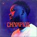 Champion (Studio Version) (Single)