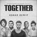 "TOGETHER (R3HAB Remix) (feat. Tori Kelly & Kirk Franklin)" by for KING & COUNTRY