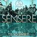 Tis So Sweet - Single