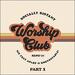 Socially Distant Worship Club (Pt. 1) EP