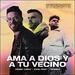 Ama A Dios YA Tu Vecino (Love God Love People) (feat. Evan Craft & Redimi2) (Single)