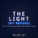 The Light (My Refuge) (feat. Michael Boggs, Hannah Kerr, & Brooke Voland) (Single)