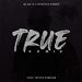 True (Remix) (feat. Hyper Fenton & Mikayla Penha) (Single)
