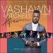 VaShawn Mitchell Presents Africa Worship