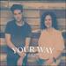 Your Way (Single)