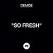"So Fresh (Demo)" by Planetshakers