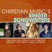 Christian Music's Best - Singer Songwriters