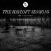The Hayloft Sessions EP