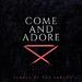 Come And Adore (Single)