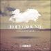 Holy Ground (I Will Not Move) (feat. Mykah Farren) (Single)