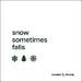 Snow Sometimes Falls (feat. Kristen Ming) (Single)