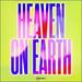 Heaven On Earth EP