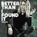 Better Than I Found It EP