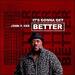 It's Gonna Get Better (feat. Zacardi Cortez, Tredell Kee, Mark J, Phil Lassiter & Clyde Cumberlander) (Single)