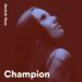 Champion (Single)