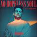 No Hopeless Soul (Alt Versions) EP