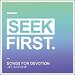 Seek First: Songs for Devotion EP