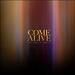 Come Alive (Deluxe)