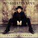 No Greater Love (Single)