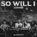 So Will I (Single)