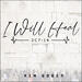 I Will Heal (Single)
