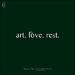 Art. Love. Rest. EP