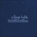 Village Lights EP