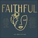Faithful: Go and Speak
