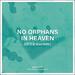 "No Orphans In Heaven (Let It Be So On Earth) (feat. Meredith Andrews)" by Lindy Cofer