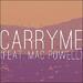 Carry Me (feat. Mac Powell) (To The Sea Remix) (Single)