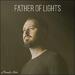 Father of Lights (Single)