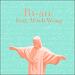 Never Hate You (feat. Mitch Wong) (Single)