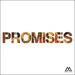 "Promises (Radio) (feat. Joe L Barnes & Naomi Raine)" by Maverick City Music