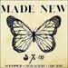 Made New (feat. Cross Worship & Osby Berry)