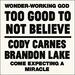 "Too Good To Not Believe (feat. Brandon Lake)" by Cody Carnes