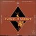 Even If He Doesn't (feat. Caitie Hurst) (Single)