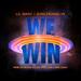We Win (feat. Lil Baby) (Single)
