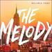The Melody (Single)