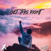 Get This Right (feat. Nitro X) (Single)