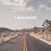 Leaving (feat. HYLEM) (Single)