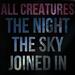 The Night The Sky Joined In (Single)
